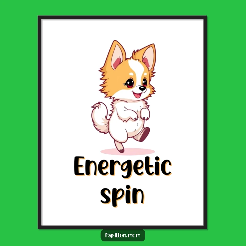 Funny Papillon Twirling Digital Art - Instant Funny Gift for Lively Decor
