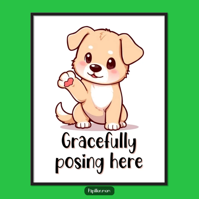 Funny Elegant Dog Digital Print: Delicate Pose Art, Elegant Funny Gift!
