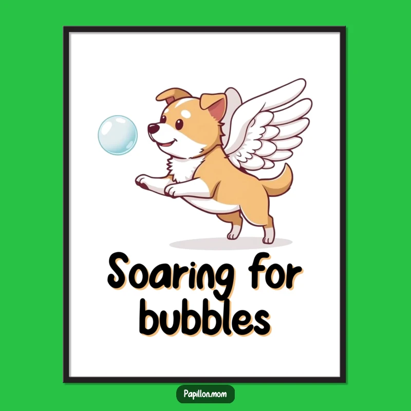 Funny Winged Dog Digital Print: Pup Chasing Bubble Art, Elegant Funny Gift!
