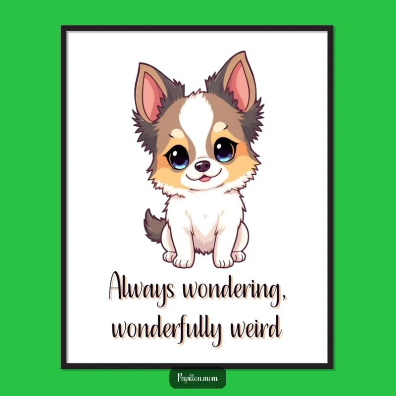 Funny Free Printable Wall Art: Curious Papillon Dog - Whimsical Downloadable Art