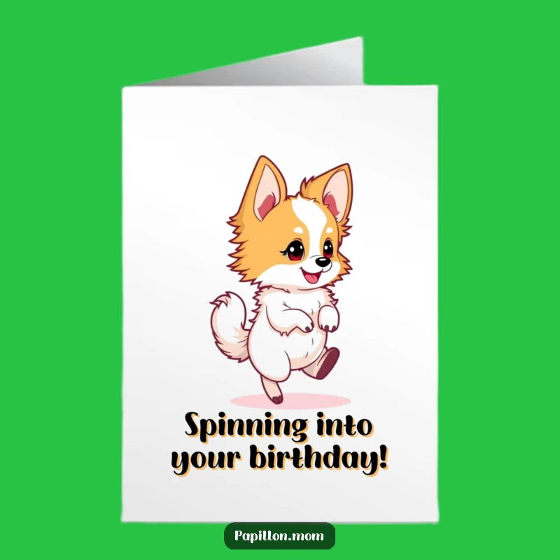 Free Printable Birthday Card: Energetic Papillon Dog Dancing - Fun Downloadable Gift