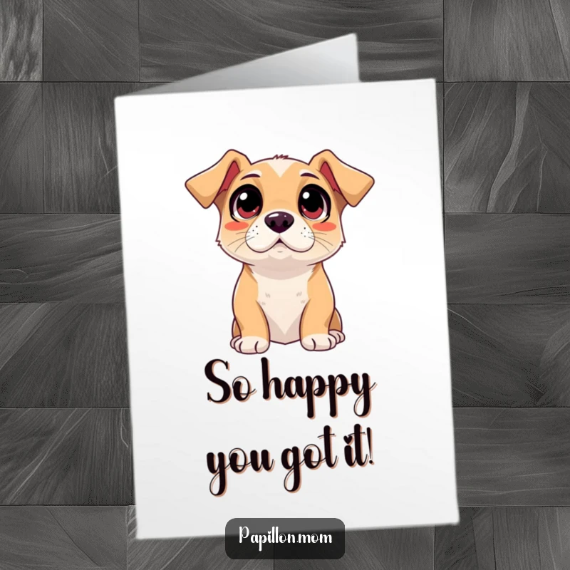 Funny Free Printable Congratulations Card: A dog looks up with wide, loving eyes, celebrating their delightful achievement.