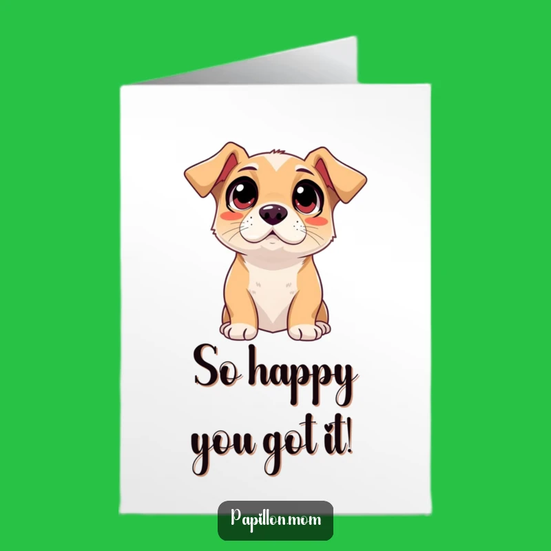Free Printable Congrats Card: Adoring Dog - Sweet Downloadable Gift