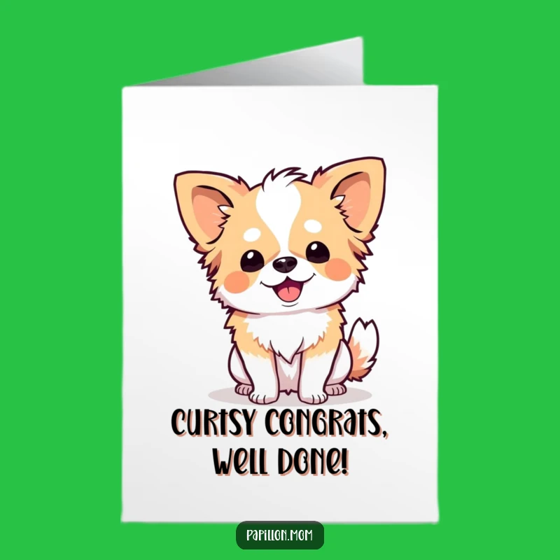 Free Printable Congrats Card Funny Papillon Dog Curtsy - Downloadable Gift