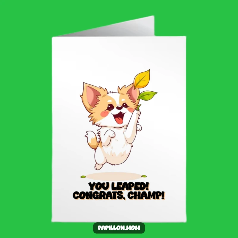 Free Printable Congrats Card Funny Papillon Dog Leaf Catch - Downloadable Gift