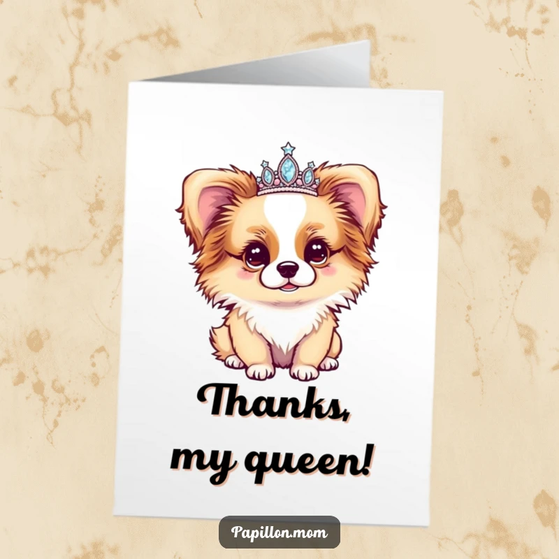 Funny Free Printable Papillon Thank You Card: Cute dog adorned with a tiny sparkly tiara, exuding enchantment.