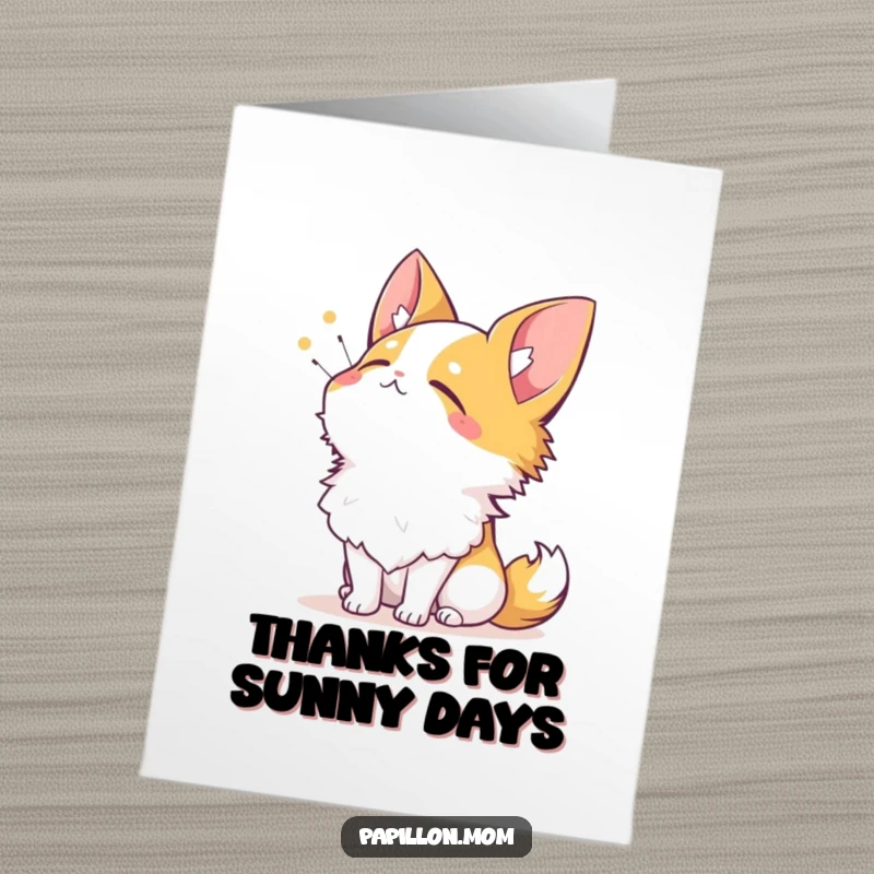 Free Printable Papillon Thank You Card: Content dog sighing, looking up at the sun. A downloadable peaceful thank you.