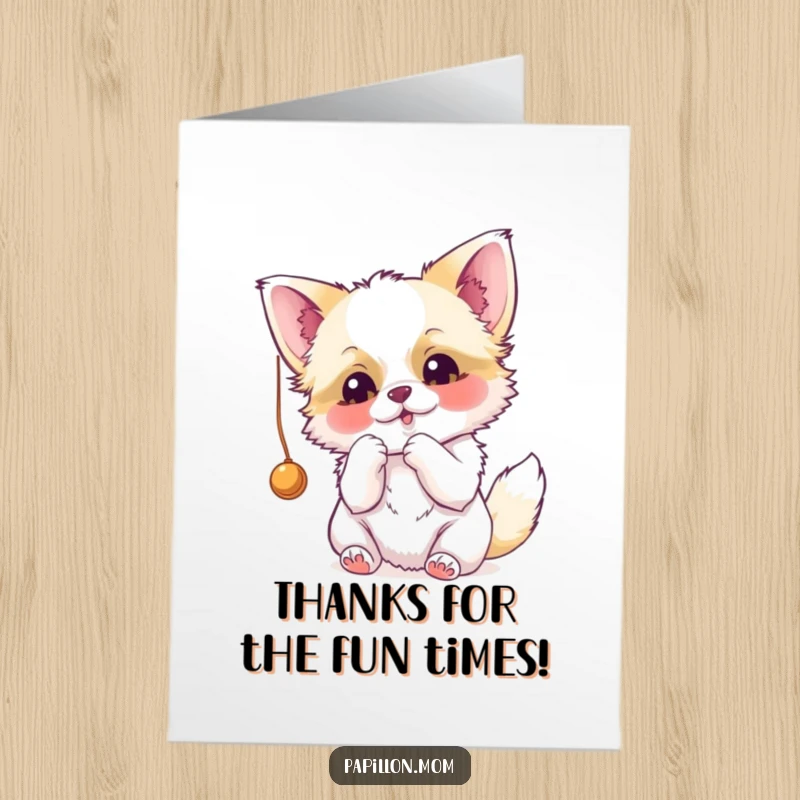 Funny Free Printable Papillon Thank You Card: Adorable dog batting at a string, expressing thanks. A downloadable delight.