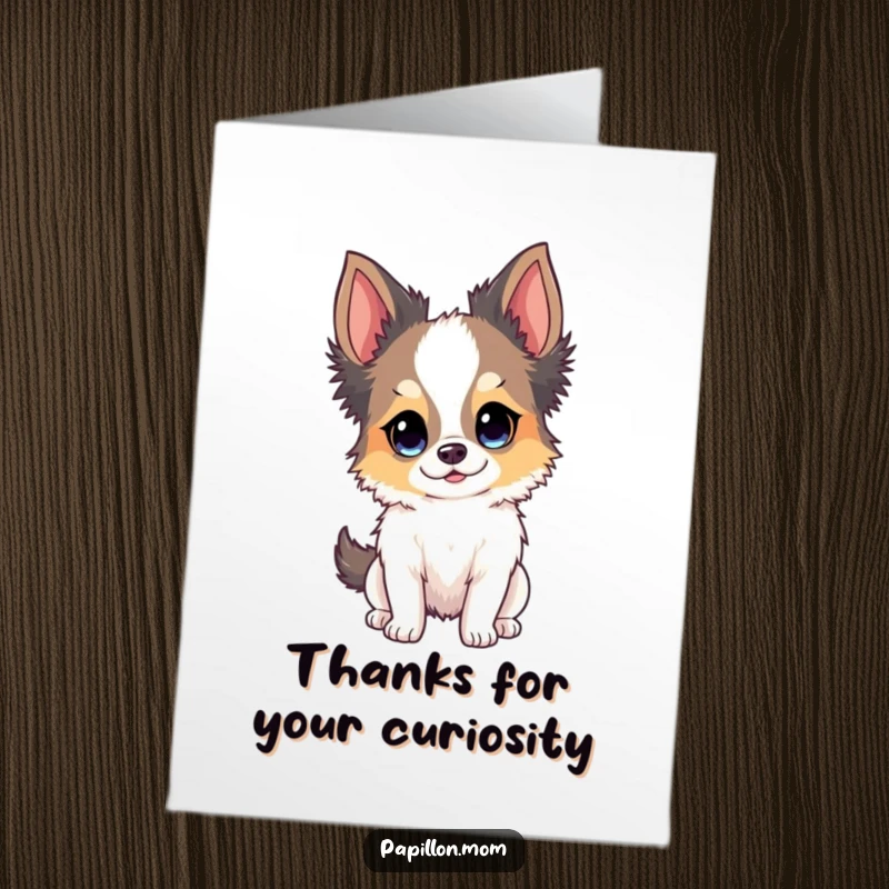 Funny Free Printable Thank You Card: A Papillon dog with a curious, friendly expression, saying thank you.