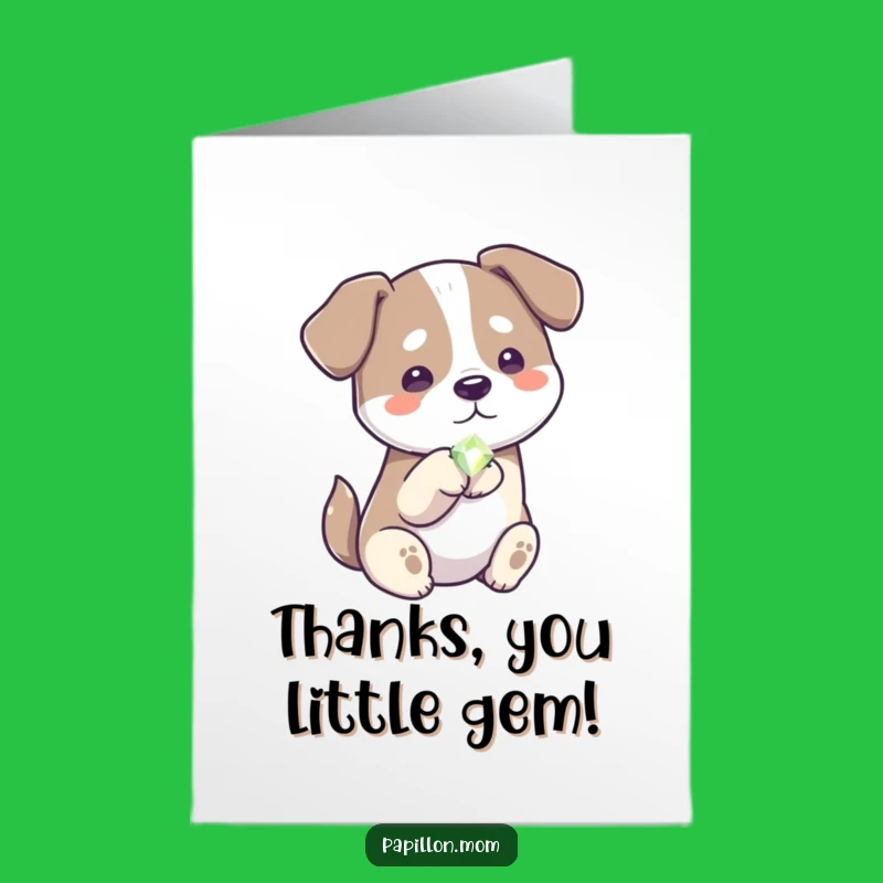 Free Printable Thank You Card: Dog Offers Gem - Grateful Downloadable Gift