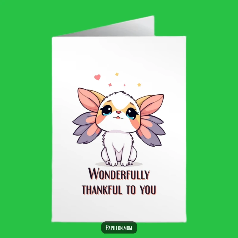 Free Printable Thank You Card: Papillon Wonder, Gratitude That Soars!
