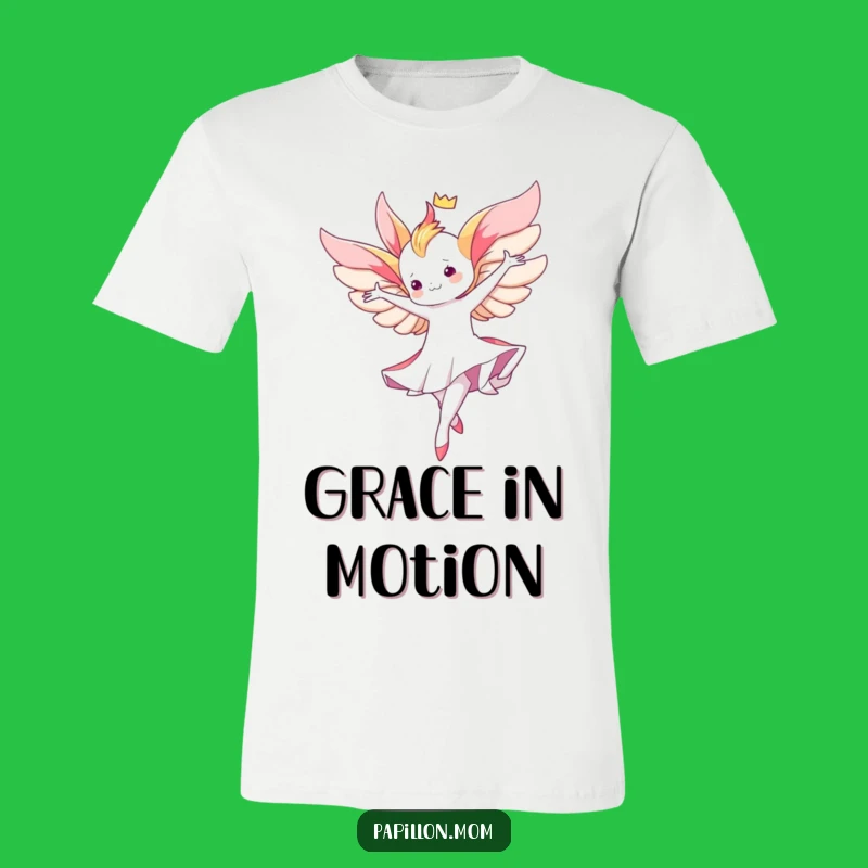 Funny Kawaii Papillon Twirl T-Shirt: Graceful dance, stylish and a lovely funny gift.
