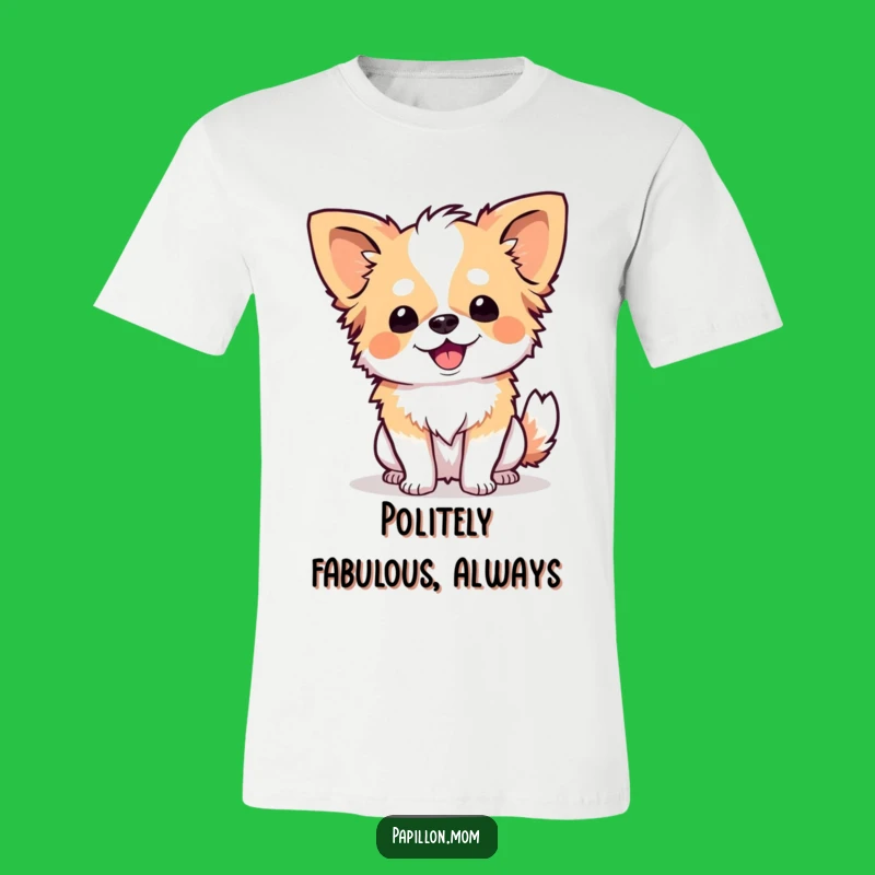 Funny Papillon Curtsy T-Shirt: Wear Your Happiness with Humorous Style!